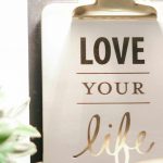 Inspirational Places - Love Your Life Clipboard Decor
